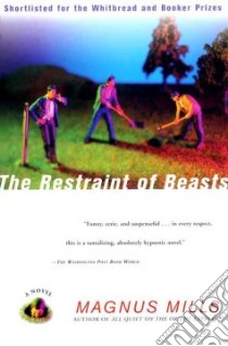 The Restraint of Beasts libro in lingua di Mills Magnus