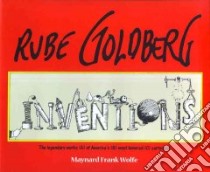 Rube Goldberg libro in lingua di Wolfe Maynard Frank, Goldberg Rube