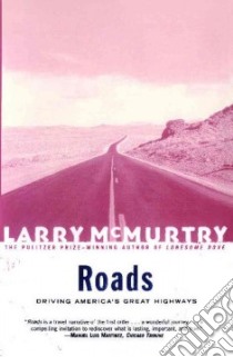 Roads libro in lingua di McMurtry Larry