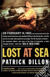 Lost at Sea libro in lingua di Dillon Patrick