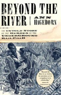 Beyond the River libro in lingua di Hagedorn Ann