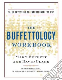Buffetology Workbook libro in lingua di Buffett Mary