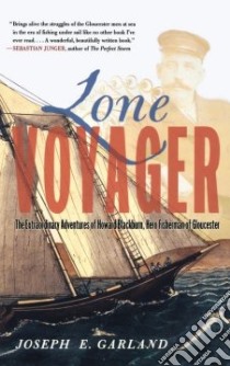 Lone Voyager libro in lingua di Garland Joseph E.