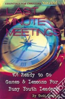 Last Minute Meetings libro in lingua di Outcalt Todd