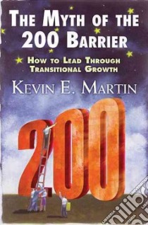 Myth of the 200 Barrier libro in lingua di Martin Kevin E.