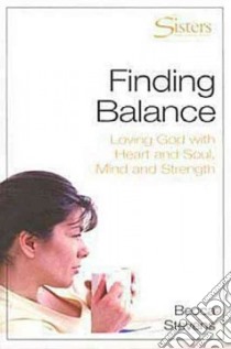 Finding Balance libro in lingua di Stevens Becca