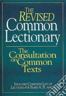 The Revised Common Lectionary libro in lingua di Not Available (NA)