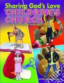 Sharing God's Love in Children's Church libro in lingua di Flinn Lisa, Younger Barbara