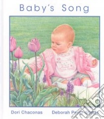 Baby's Song libro in lingua di Dori Chaconas