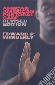 African American Pastoral Care libro in lingua di Wimberly Edward P.