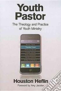 Youth Pastor libro in lingua di Heflin Houston, Jacober Amy (FRW)