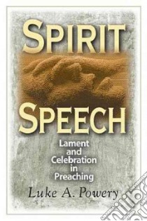 Spirit Speech libro in lingua di Powery Luke A.