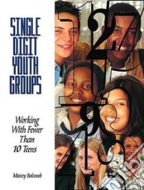Single Digit Youth Groups libro in lingua di Balcomb Marcey