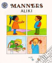 Manners libro in lingua di Aliki