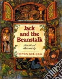 Jack and the Beanstalk libro in lingua di Kellogg Steven