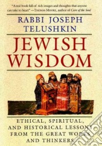 Jewish Wisdom libro in lingua di Telushkin Joseph