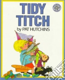 Tidy Titch libro in lingua di Hutchins Pat