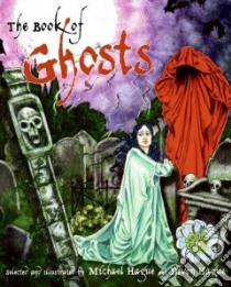 The Book of Ghosts libro in lingua di Hague Michael (ILT), Hague Devon (ILT)