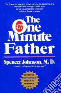 The One Minute Father libro in lingua di Johnson Spencer