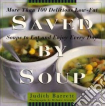 Saved by Soup libro in lingua di Barrett Judith