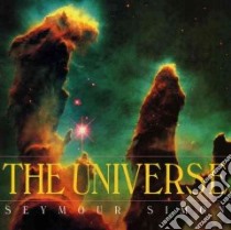 The Universe libro in lingua di Simon Seymour