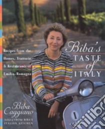 Biba's Taste of Italy libro in lingua di Caggiano Biba