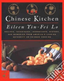 The Chinese Kitchen libro in lingua di Lo Eileen Yin-Fei, Grablewski Alexandra