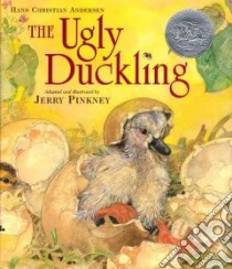 The Ugly Duckling libro in lingua di Andersen Hans Christian, Pinkney Jerry (ILT)