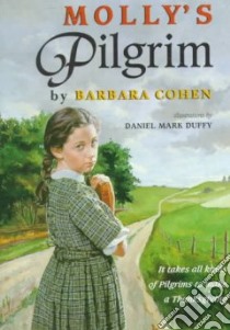 Molly's Pilgrim libro in lingua di Cohen Barbara, Duffy Daniel Mark (ILT)