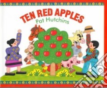 Ten Red Apples libro in lingua di Hutchins Pat