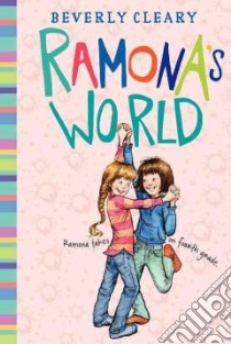 Ramona's World libro in lingua di Cleary Beverly, Dockray Tracy (ILT)