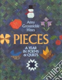 Pieces libro in lingua di Hines Anna Grossnickle
