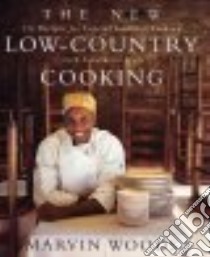 The New Low-Country Cooking libro in lingua di Woods Marvin, Hess Karen (FRW)