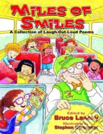 Miles of Smiles libro in lingua di Lansky Bruce (EDT), Carpenter Stephen (ILT)