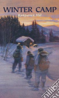 Winter Camp libro in lingua di Hill Kirkpatrick