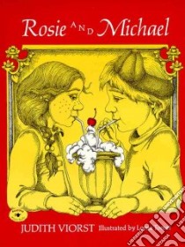 Rosie and Michael libro in lingua di Judith Viorst