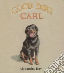 Good Dog, Carl libro in lingua di Day Alexandra