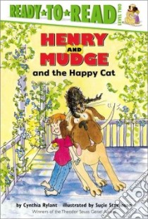 Henry and Mudge and the Happy Cat libro in lingua di Rylant Cynthia, Stevenson Sucie (ILT)