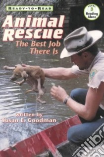 Animal Rescue libro in lingua di Goodman Susan E.