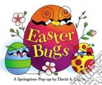 Easter Bugs libro in lingua di Carter David A., Carter David A. (ILT)