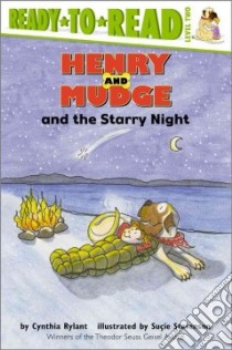Henry and Mudge and the Starry Night libro in lingua di Rylant Cynthia, Stevenson Sucie (ILT)