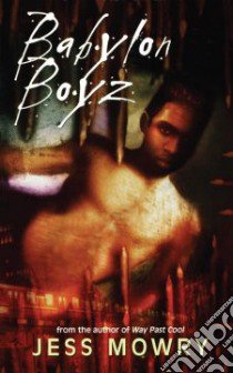 Babylon Boyz libro in lingua di Mowry Jess
