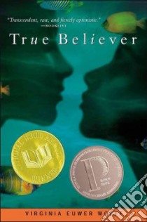 True Believer libro in lingua di Wolff Virginia Euwer