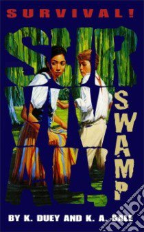 Swamp libro in lingua di Duey Kathleen, Bale Karen A.