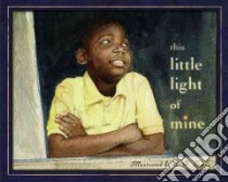 This Little Light of Mine libro in lingua di Sandland Reg, Lewis Earl B. (ILT), Lewis Earl B.
