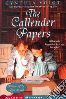 The Callender Papers libro in lingua di Voigt Cynthia