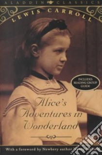 Alice's Adventures in Wonderland libro in lingua di Carroll Lewis, Carroll Lewis (INT), Willard Nancy (INT), Tenniel John (ILT)