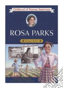 Rosa Parks libro in lingua di Kudlinski Kathleen V., Henderson Meryl (ILT), Henderson Meryl