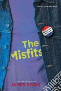 The Misfits libro in lingua di Howe James