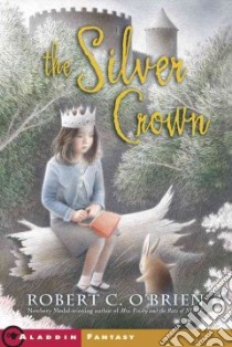 The Silver Crown libro in lingua di O'Brien Robert C.
